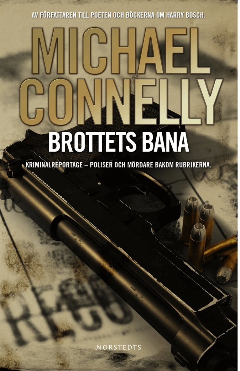 Michael Connelly - Brottets bana : Kriminalreportage - poliser och mördare bakom rubrikerna, Kartonnage