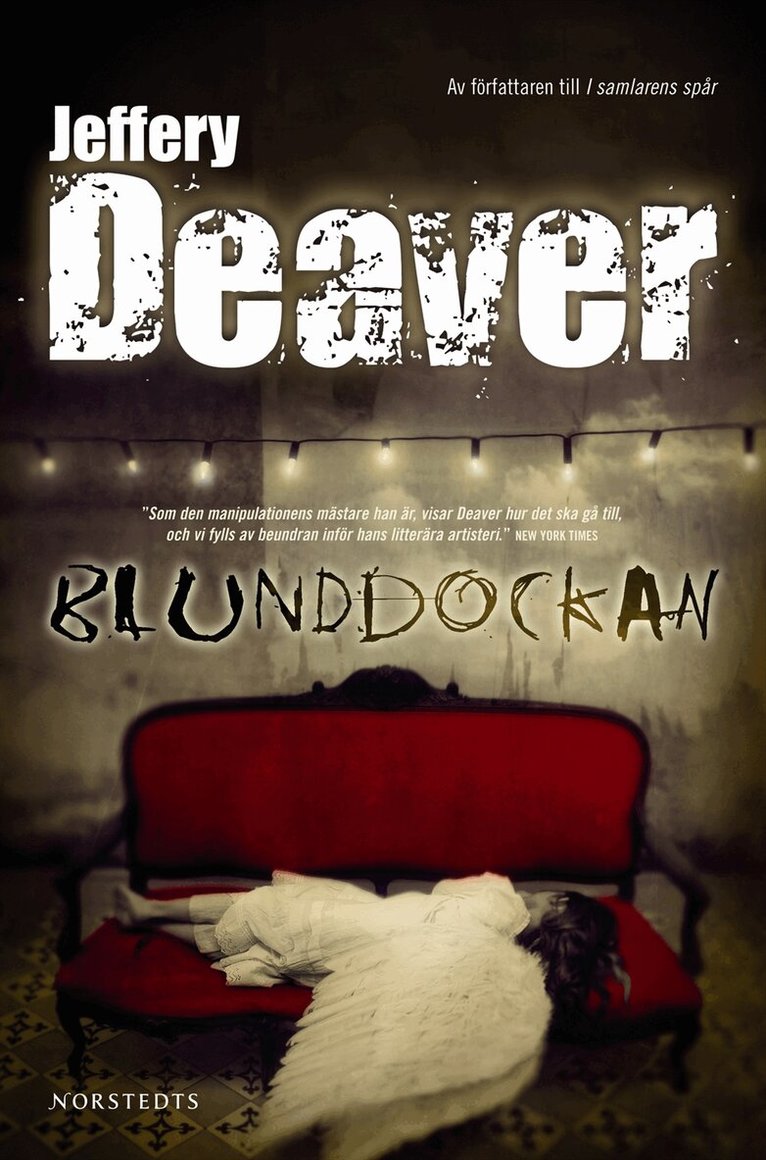 Jeffery Deaver - Blunddockan, Inbunden
