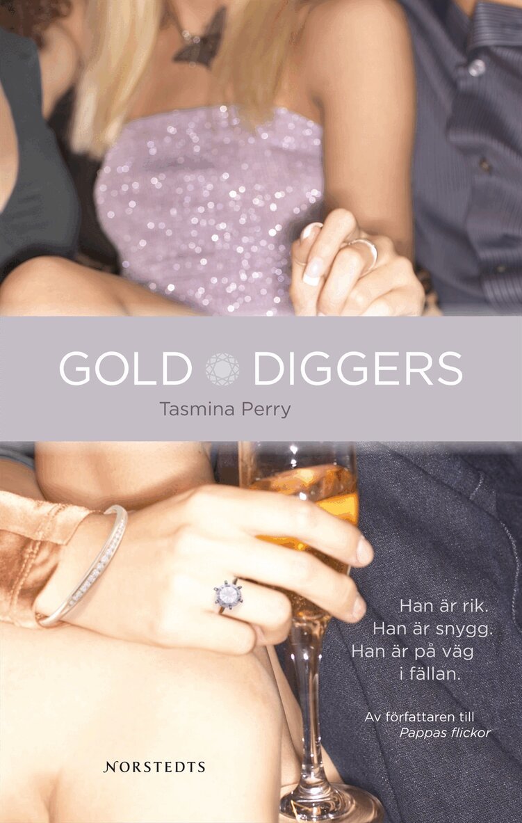 Tasmina Perry - Golddiggers, Inbunden