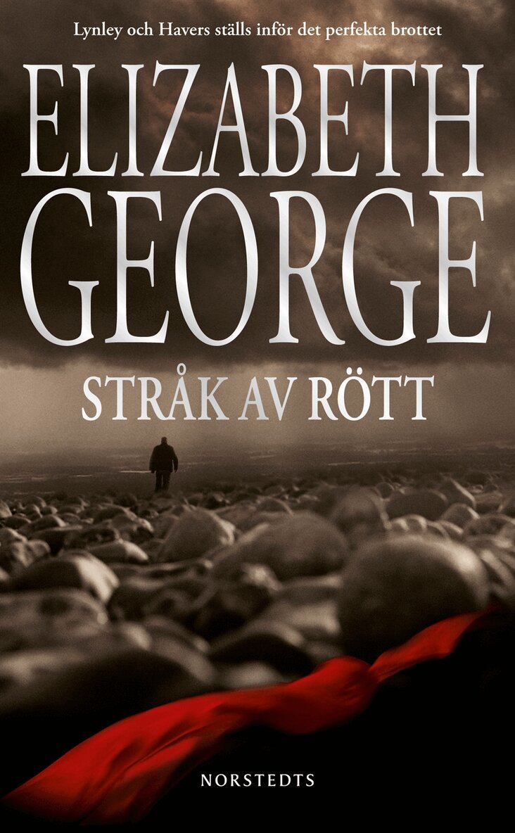 Elizabeth George - Stråk av rött, Storpocket