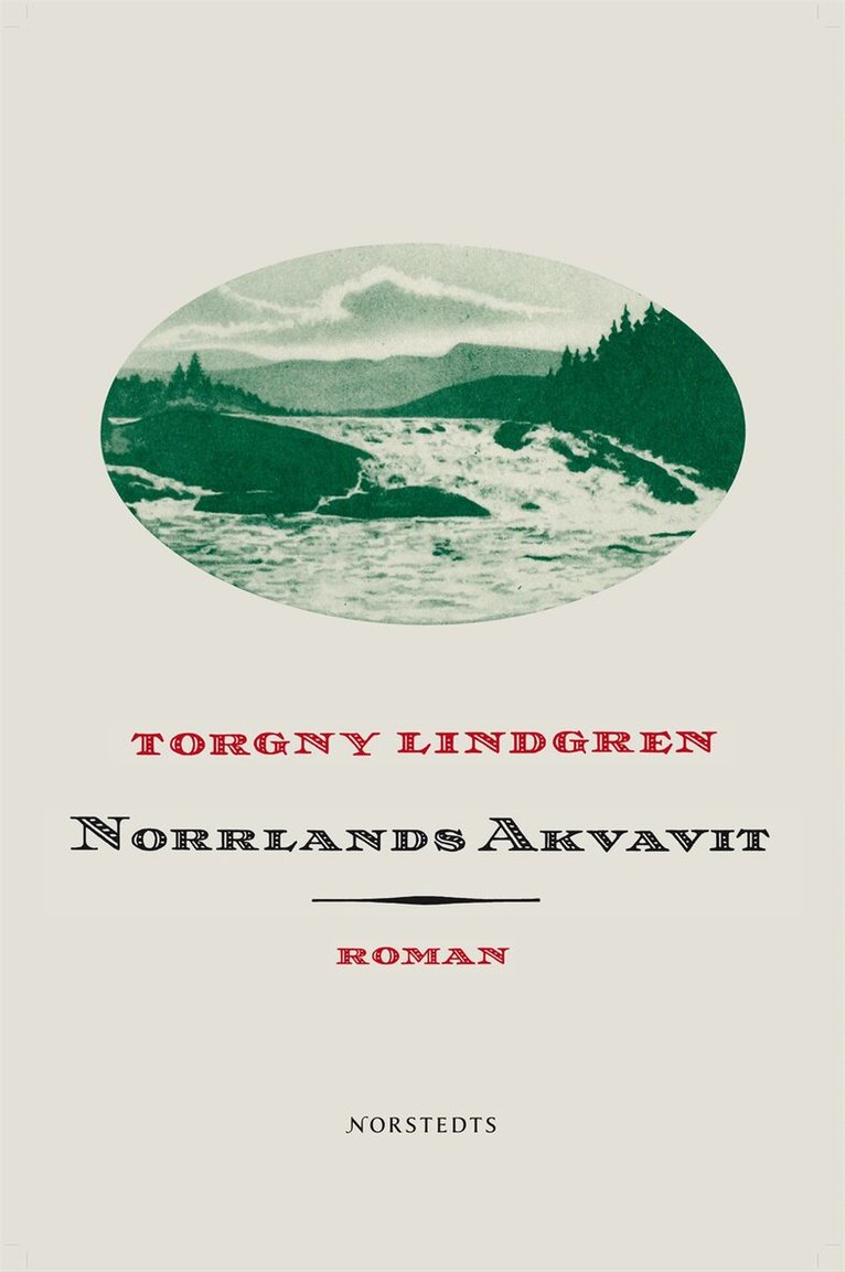 Torgny Lindgren - Norrlands akvavit, E-bok