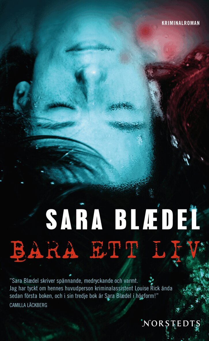 Sara Blaedel - Bara ett liv, Pocket