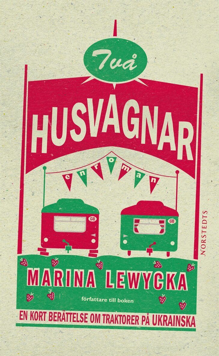 Marina Lewycka - Två husvagnar, Pocket