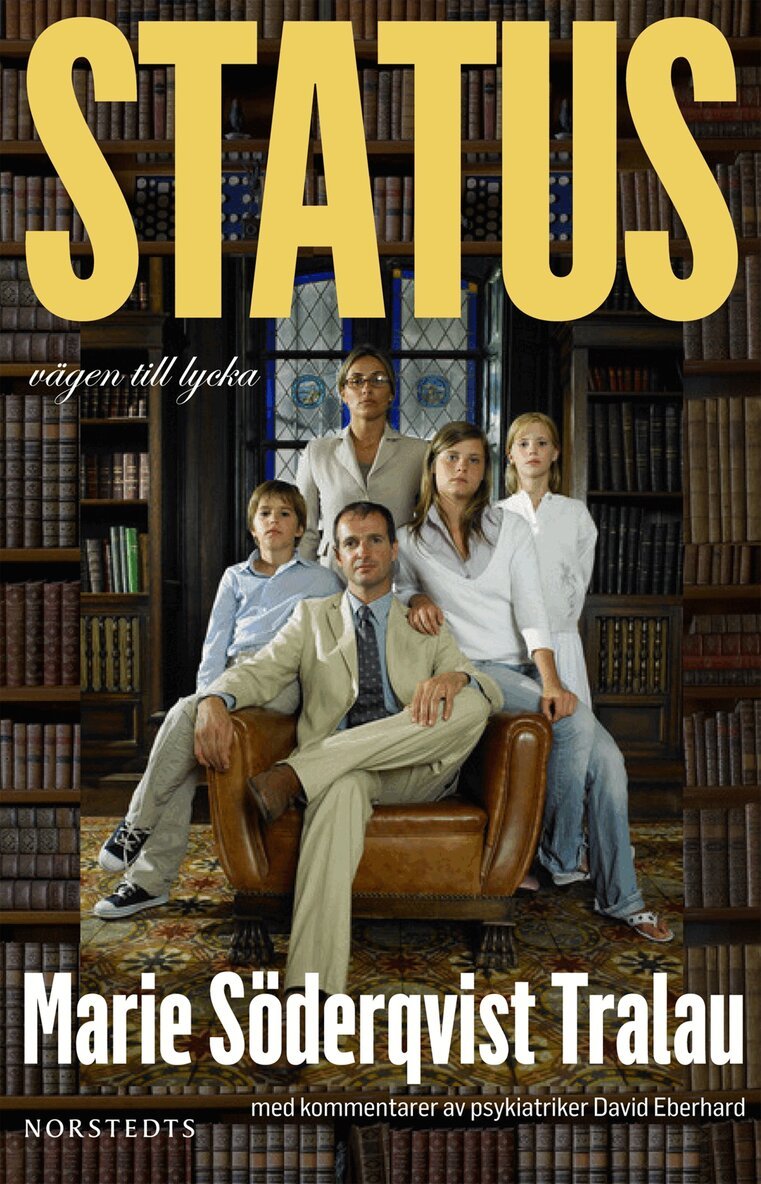 Marie Söderqvist Tralau - Status : vägen till lycka, Inbunden