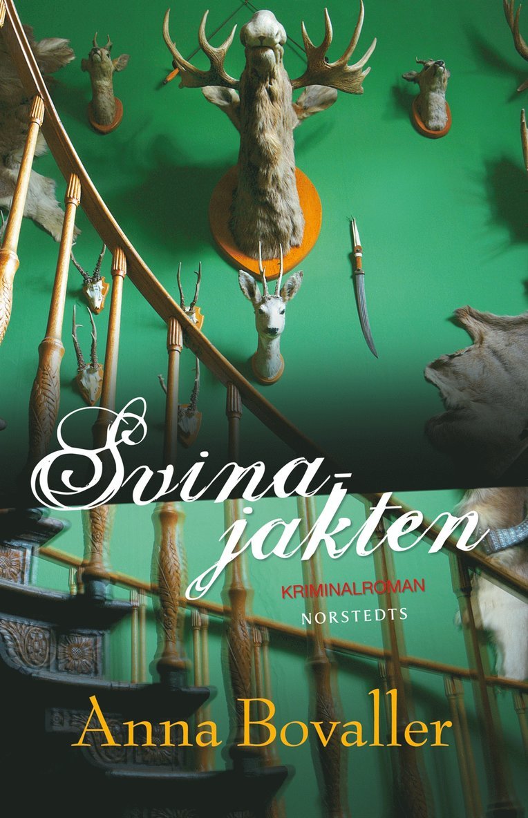 Anna Bovaller - Svinajakten, E-bok