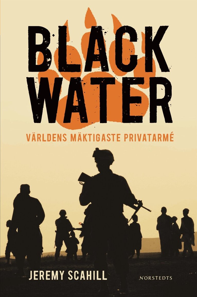 Jeremy Scahill - Blackwater : världens mäktigaste privatarmé, Pocket