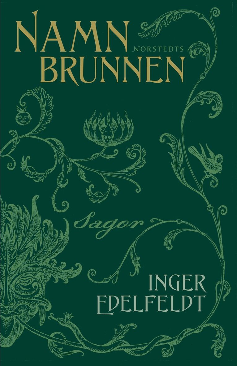 Inger Edelfeldt - Namnbrunnen : sagor, E-bok
