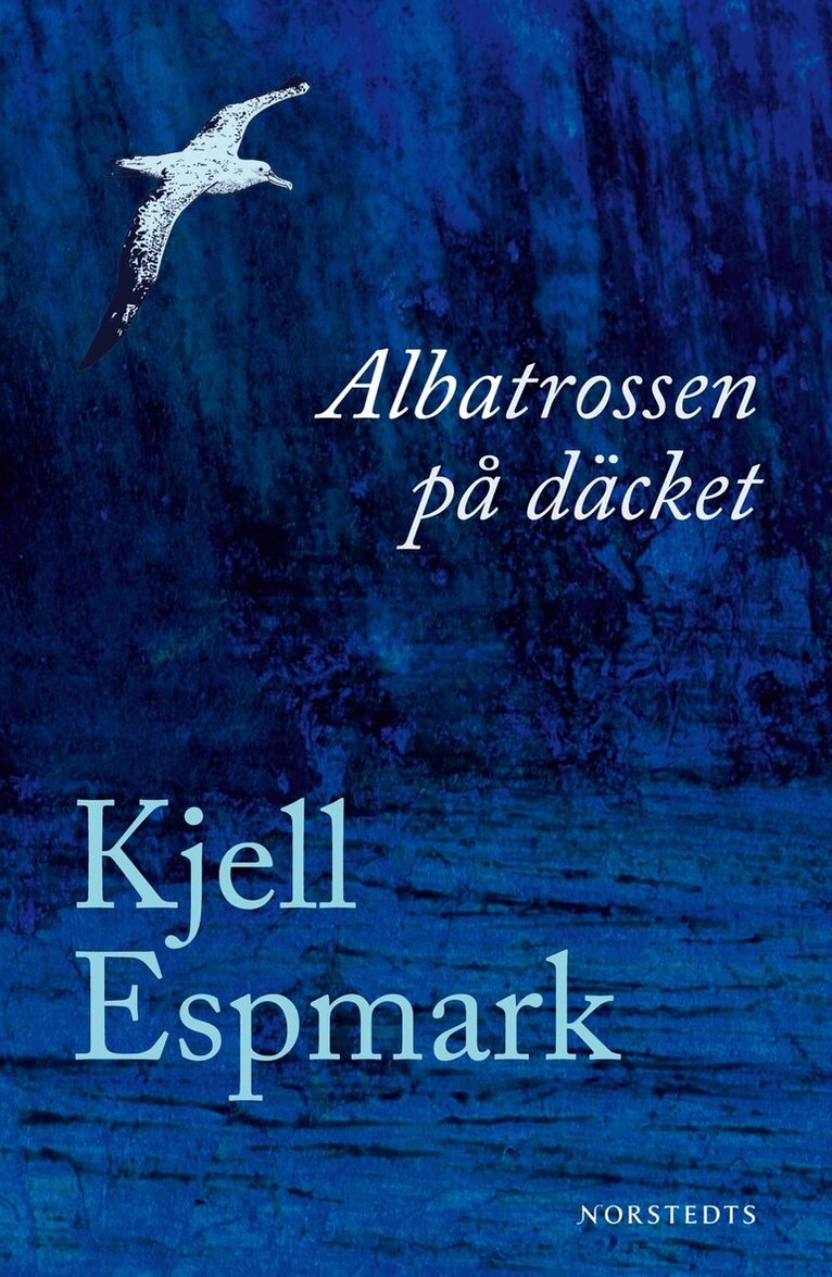 Kjell Espmark - Albatrossen på däcket, E-bok