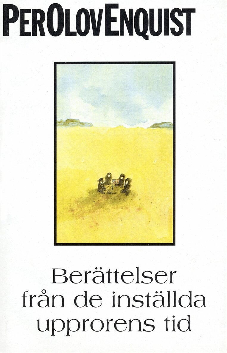 Per Olov Enquist - Berättelser från de inställda upprorens tid, E-bok