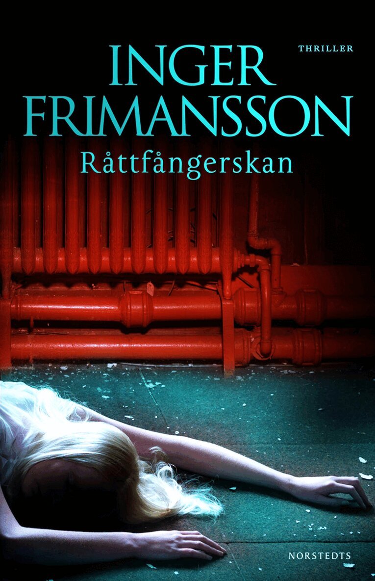 Inger Frimansson - Råttfångerskan, Inbunden
