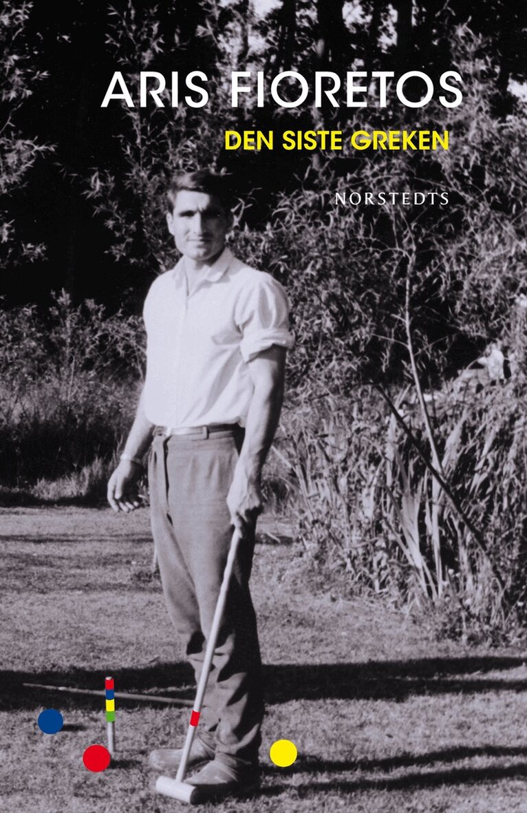 Aris Fioretos - Den siste greken, E-bok