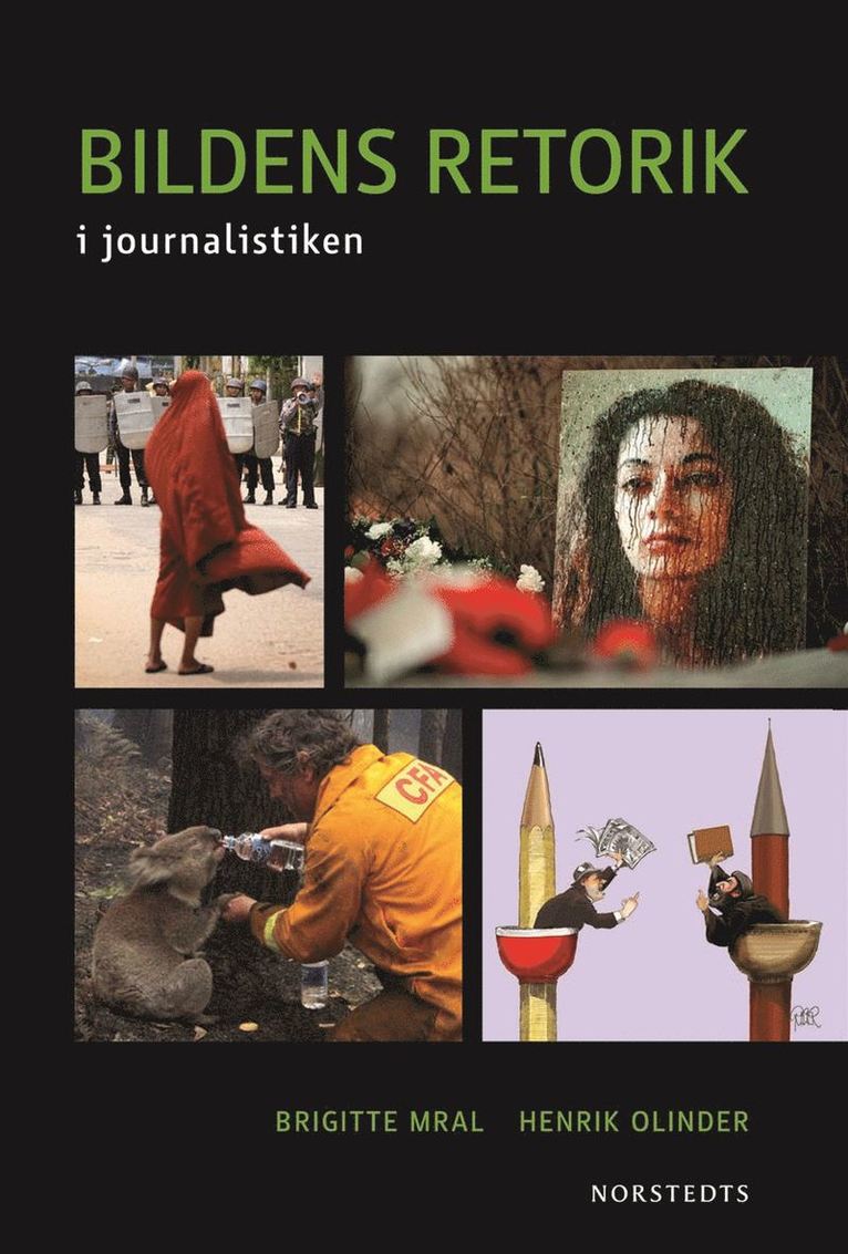 Henrik Olinder, Birgitte Mral - Bildens retorik : i journalistiken, Kartonnage