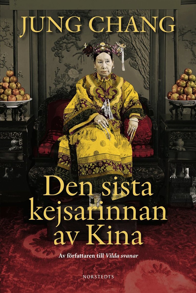 Jung Chang - Den sista kejsarinnan av Kina, Inbunden