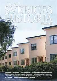 Yvonne Hirdman, Jenny Björkman, Urban Lundberg - Sveriges historia : 1920-1965, Inbunden