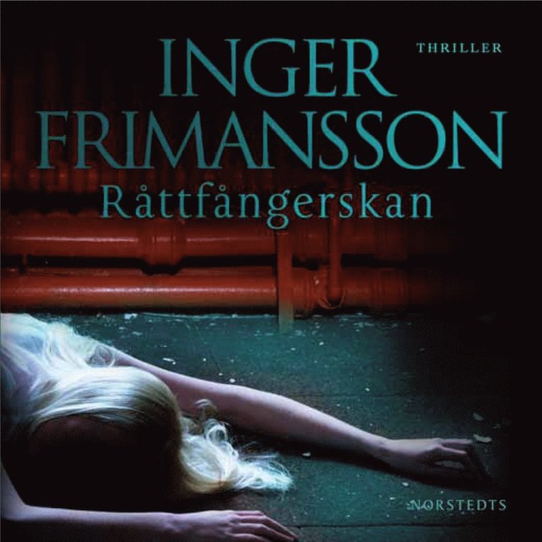 Inger Frimansson - Råttfångerskan, CD-bok