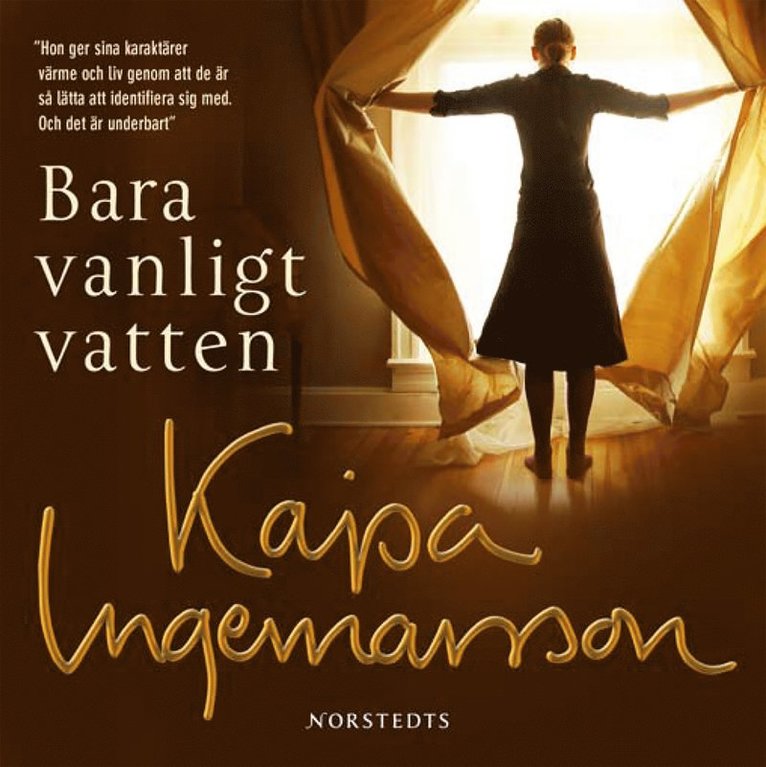 Kajsa Ingemarsson - Bara vanligt vatten, Ljudbok
