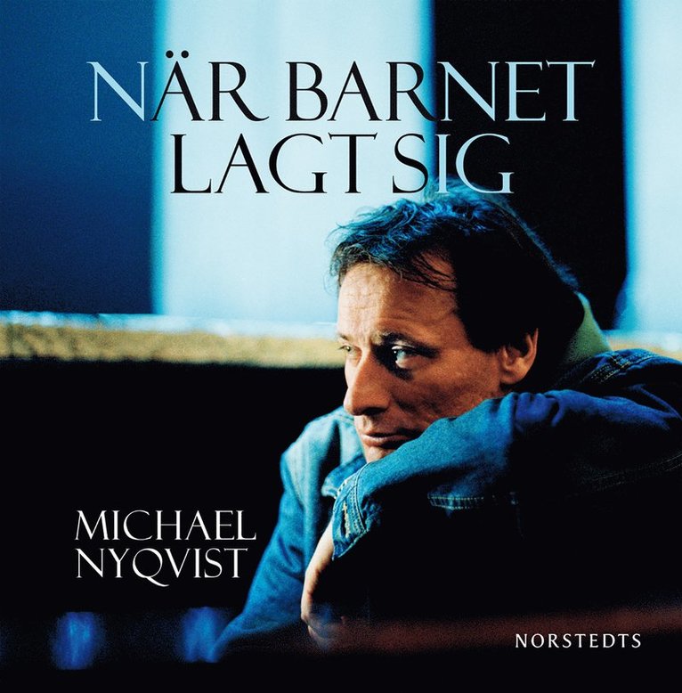Michael Nyqvist - När barnet lagt sig, Ljudbok