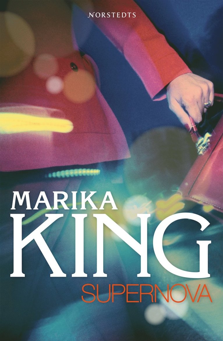 Marika King - Supernova, E-bok