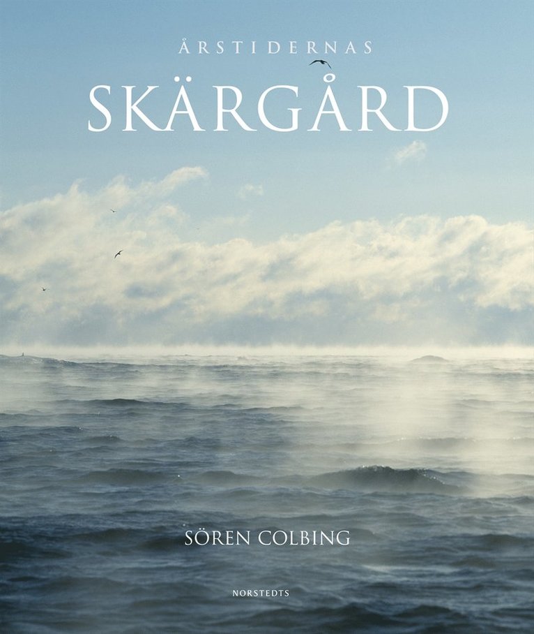 Sören Colbing - Årstidernas skärgård, Inbunden