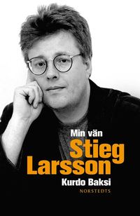 e-Bok Min vän Stieg Larsson <br />                        E bok