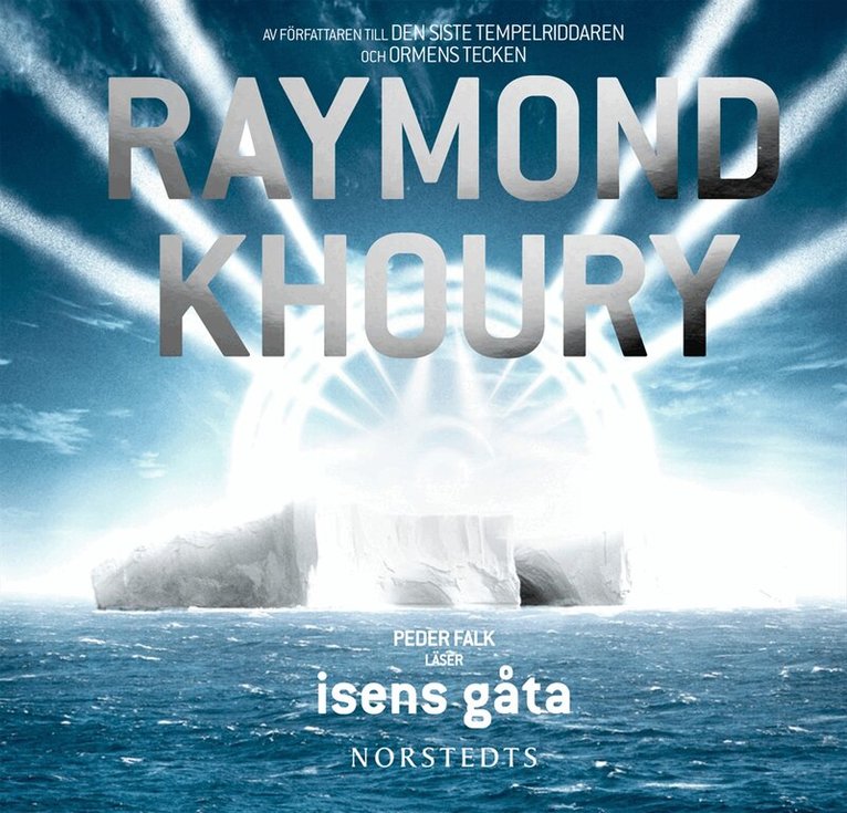 Raymond Khoury - Isens gåta, CD-bok