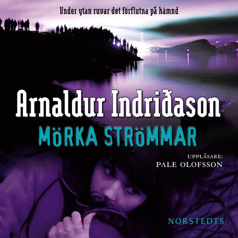 Arnaldur Indridason - Mörka strömmar, CD-bok