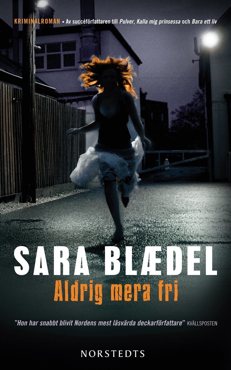 Sara Blaedel - Aldrig mera fri, Pocket