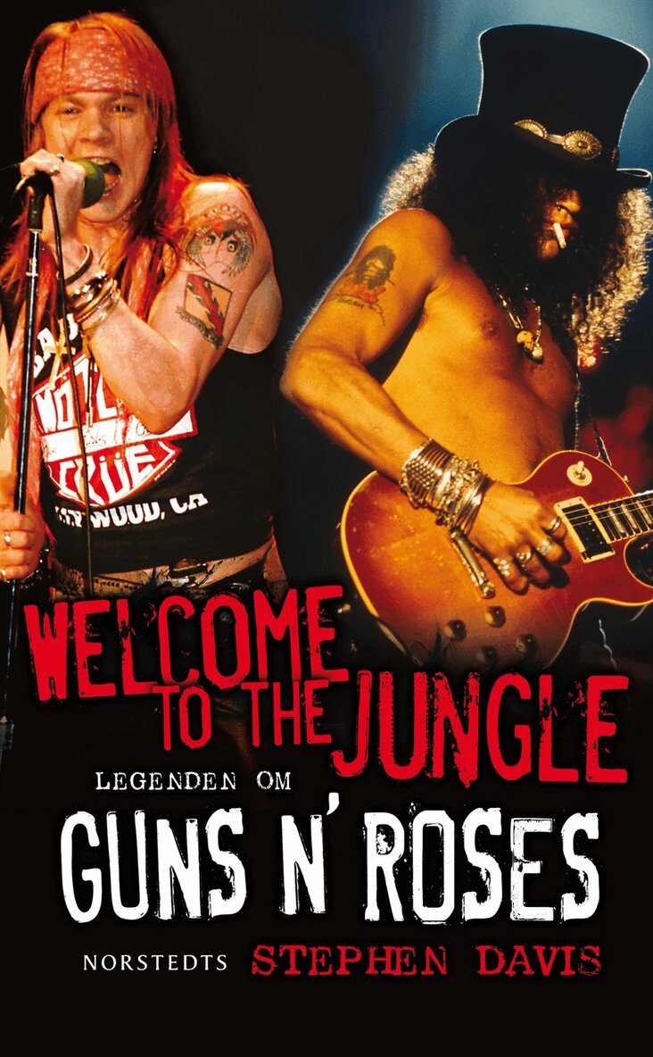 Stephen Davis - Welcome to the Jungle : legenden om Guns N' Roses, Pocket