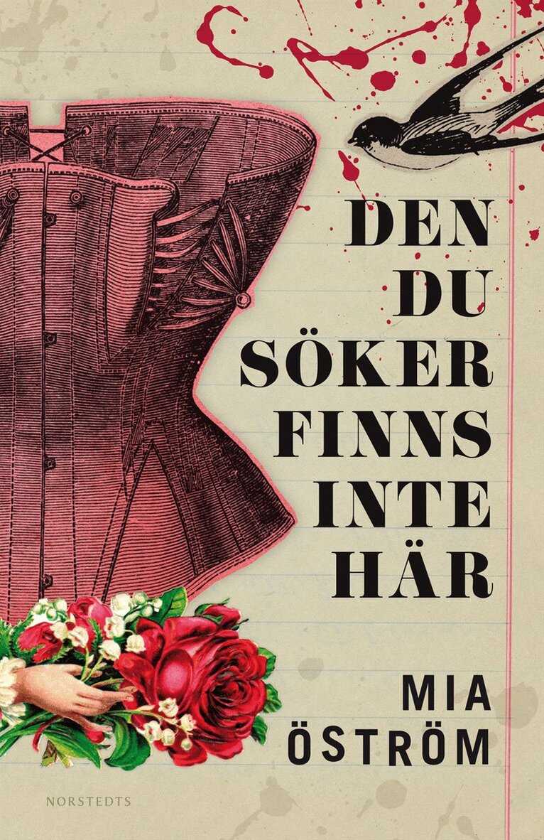 Mia Öström - Den du söker finns inte här, Inbunden