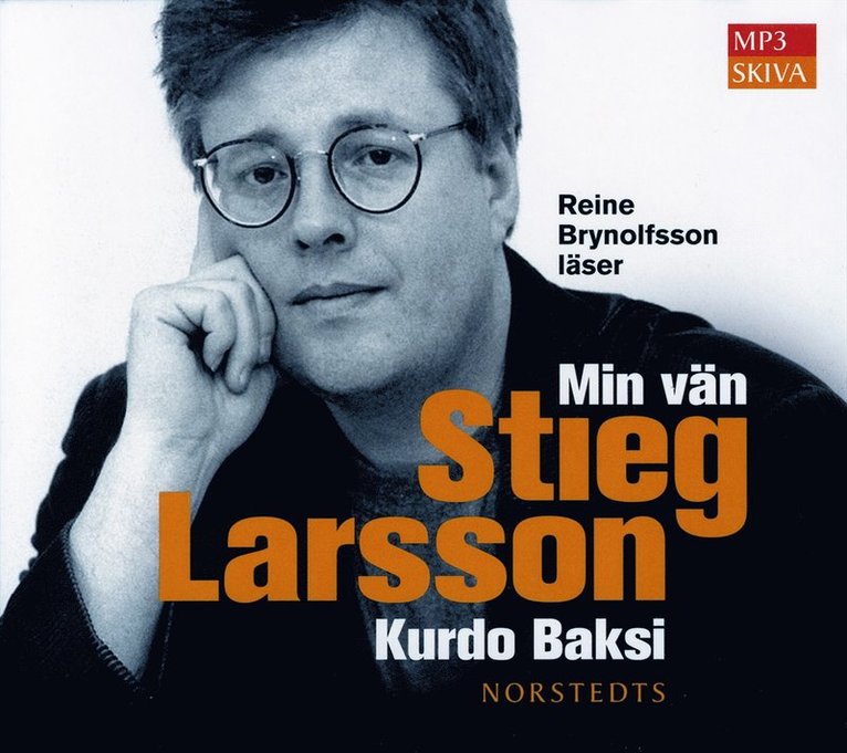 Kurdo Baksi - Min vän Stieg Larsson, CD-bok