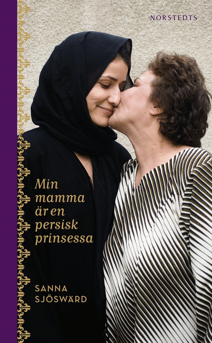 Sanna Sjöswärd - Min mamma är en persisk prinsessa, Pocket