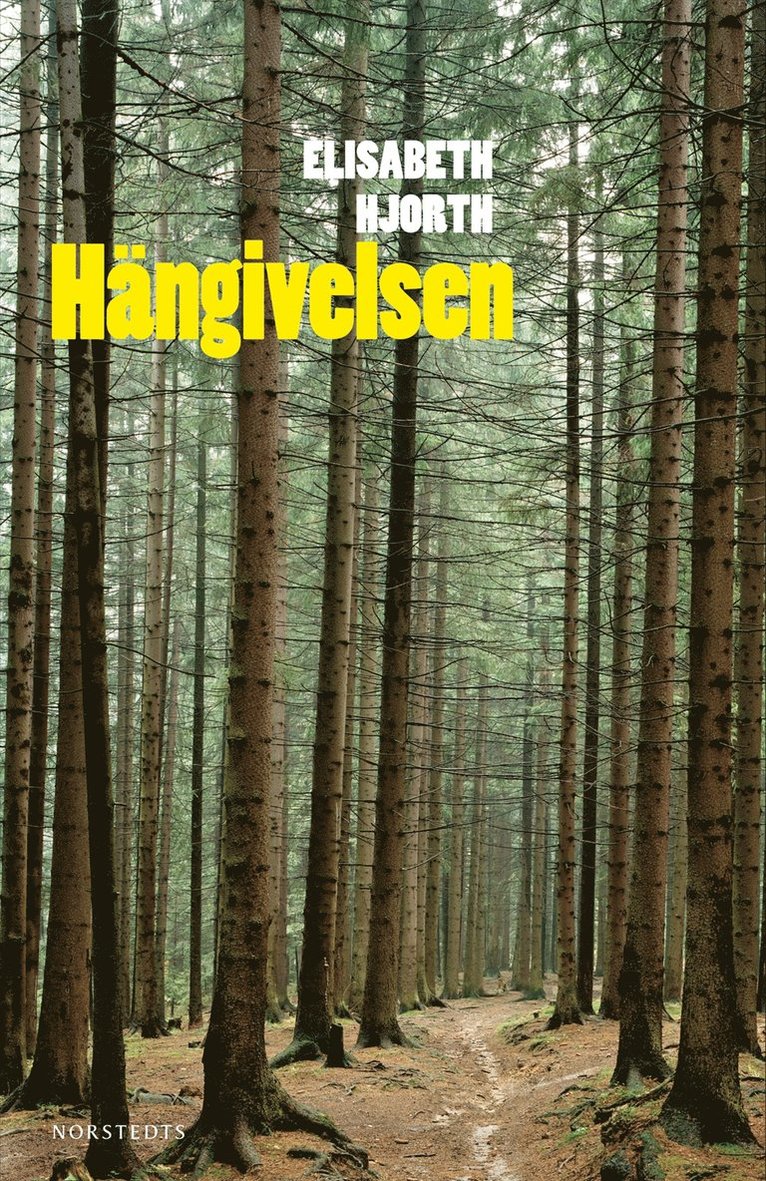 Elisabeth Hjorth - Hängivelsen, E-bok