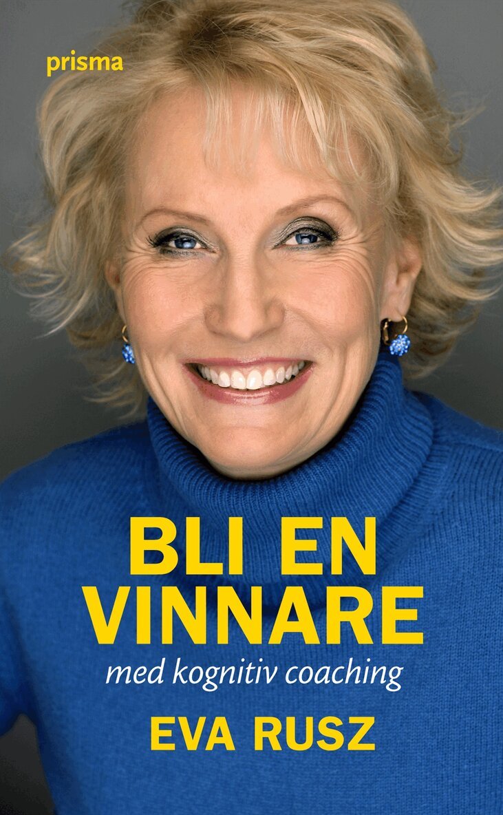 Eva Rusz - Bli en vinnare med kognitiv coaching, Pocket