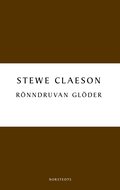 Rönndruvan glöder : en roman om Tegnér