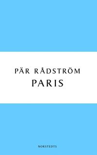 Paris : en krleksroman