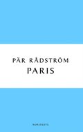 Paris : en kärleksroman