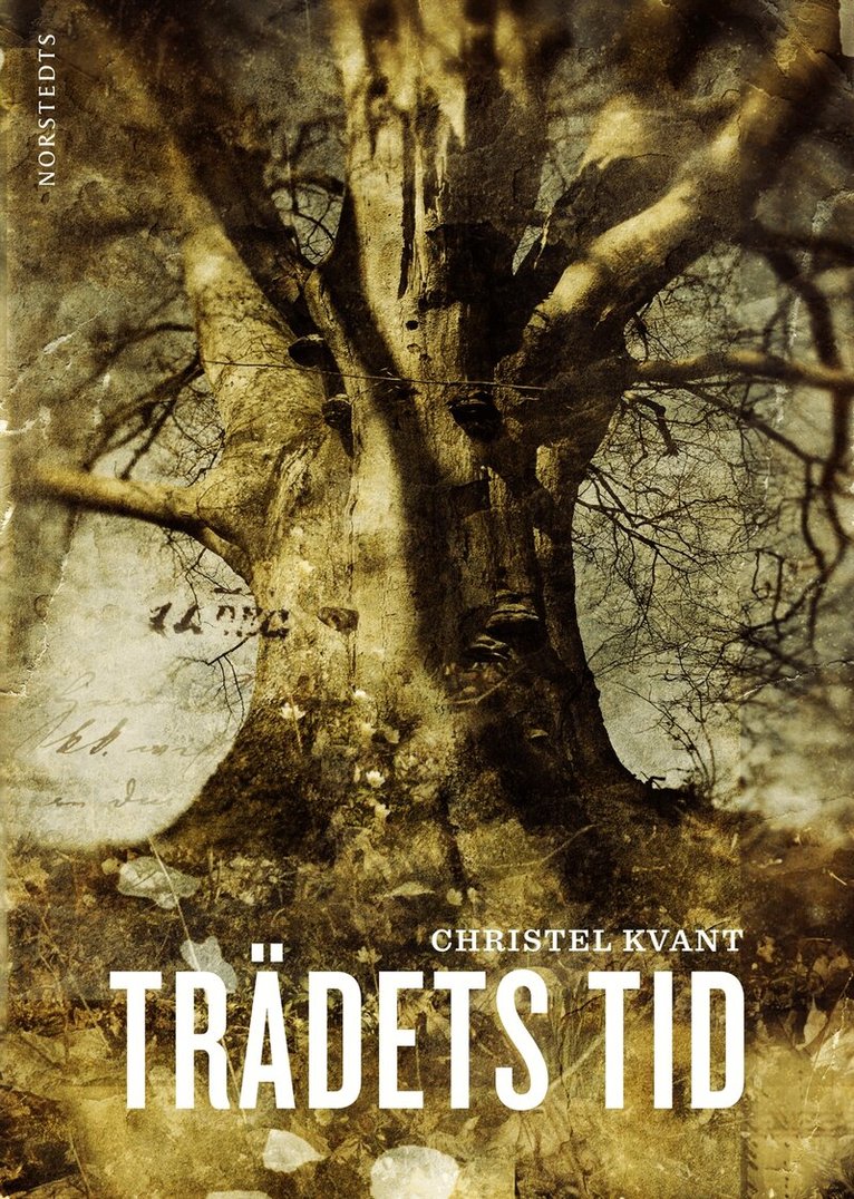 Christel Kvant - Trädets tid, Inbunden