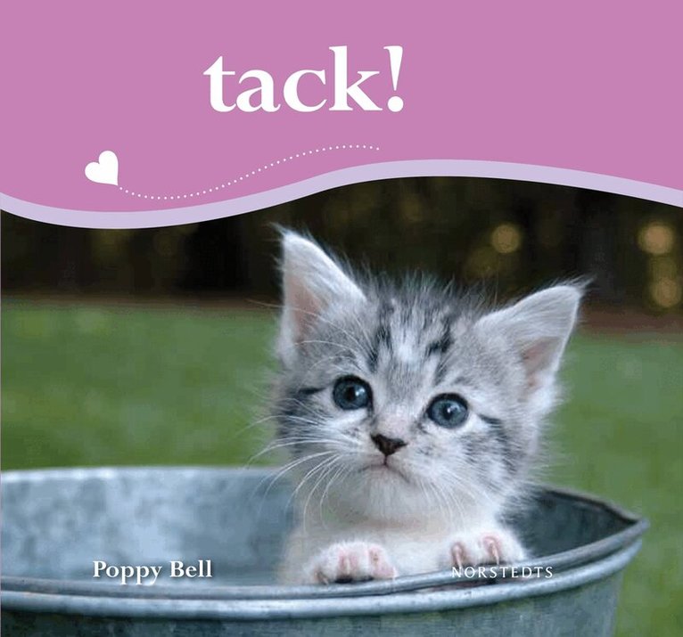 Poppy Bell - Tack!, Inbunden