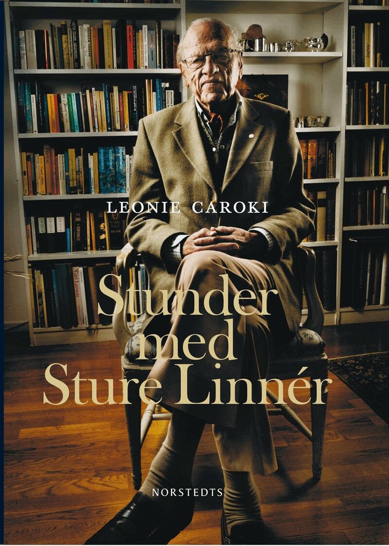 Leoni Caroki - Stunder med Sture Linnér, Inbunden