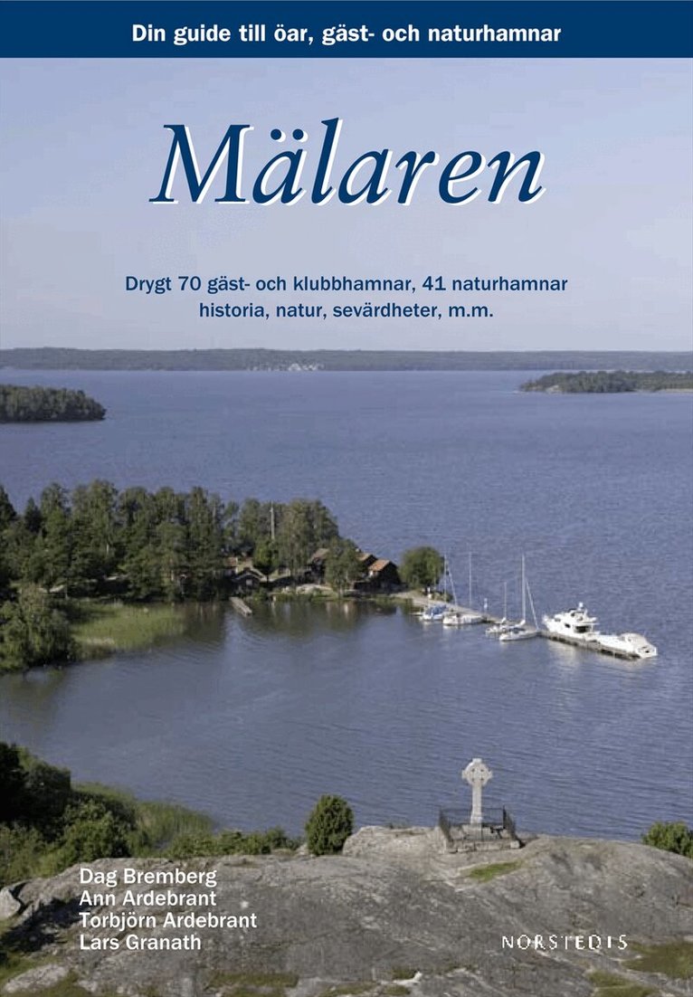 Dag Bremberg - Mälaren : din guide till öar, städer och hamnar, Häftad