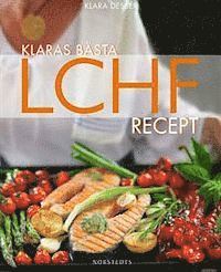 Klara Desser - Klaras bästa LCHF-recept, Inbunden