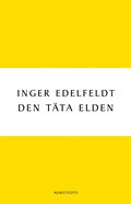 Den t�ta elden