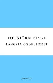 Längsta ögonblicket