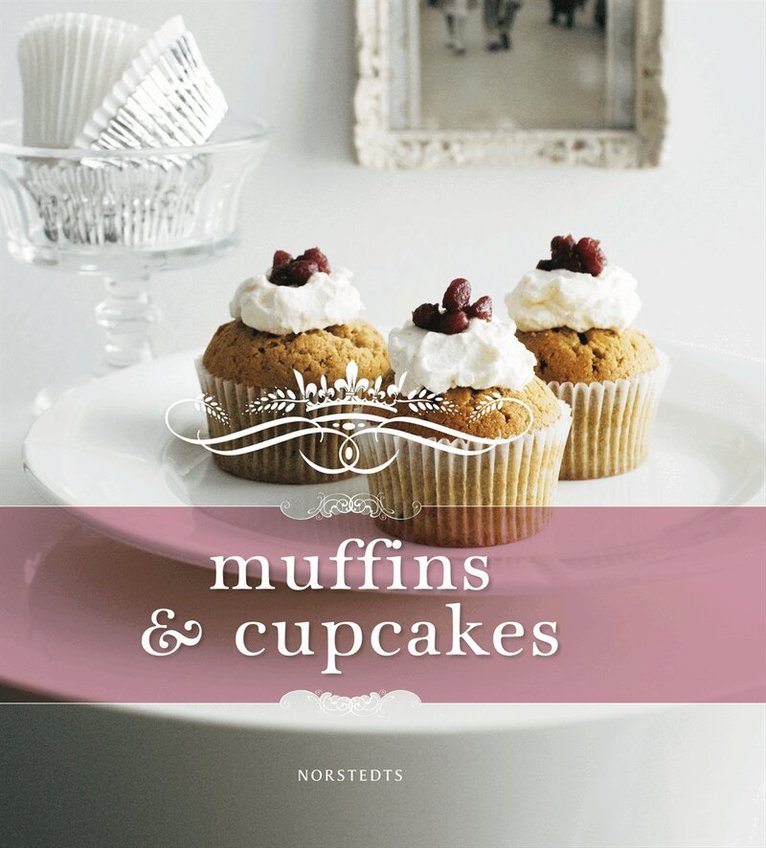 Murdoch Books - Muffins & cupcakes, Inbunden