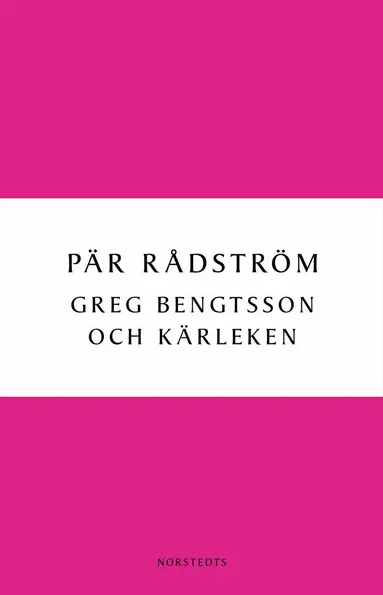 Pär Rådström - Greg Bengtsson och kärleken, E-bok
