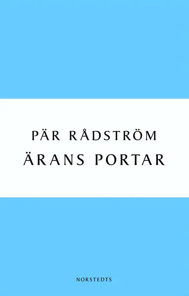 Pär Rådström - Ärans portar, E-bok