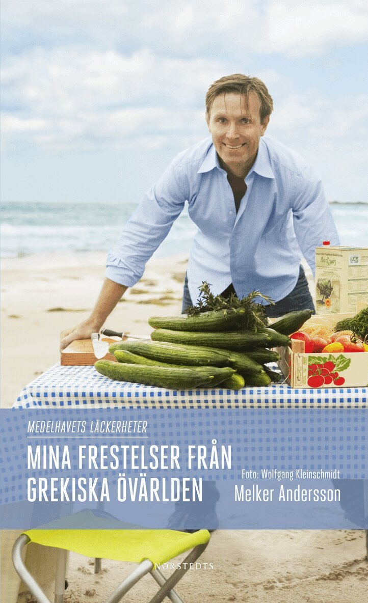 Melker Andersson - Mina frestelser från grekiska övärlden, Häftad