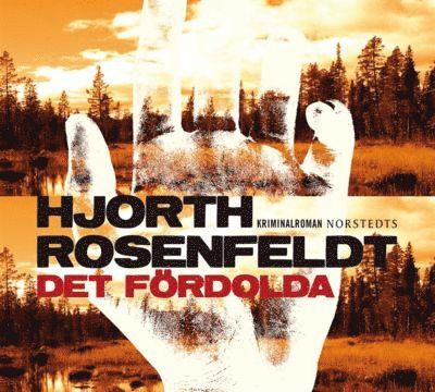 Michael Hjorth, Hans Rosenfeldt - Det fördolda, Ljudbok