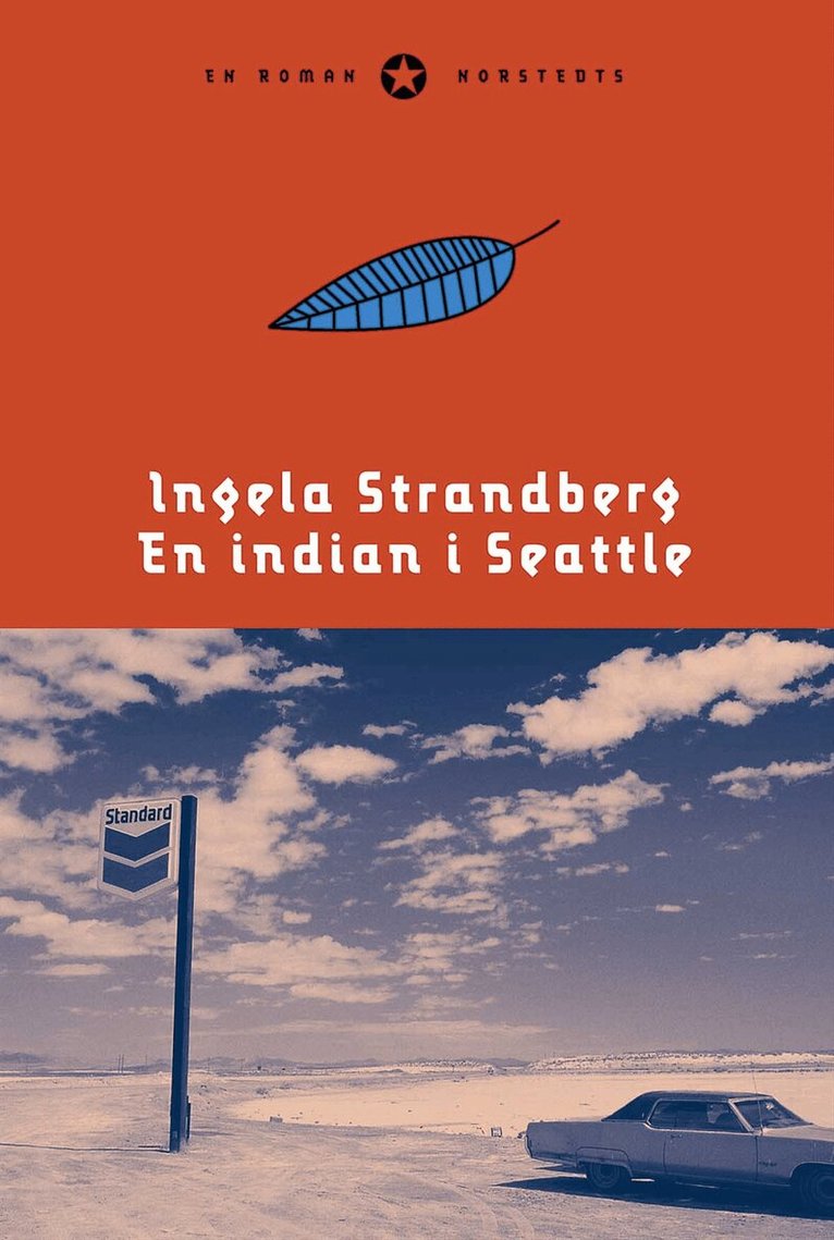 Ingela Strandberg - En indian i Seattle, E-bok