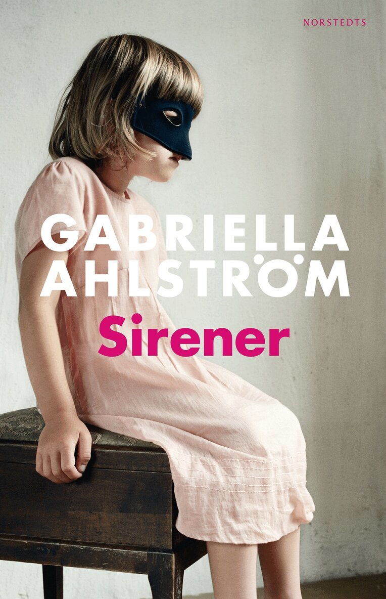 Gabriella Ahlström - Sirener, Inbunden